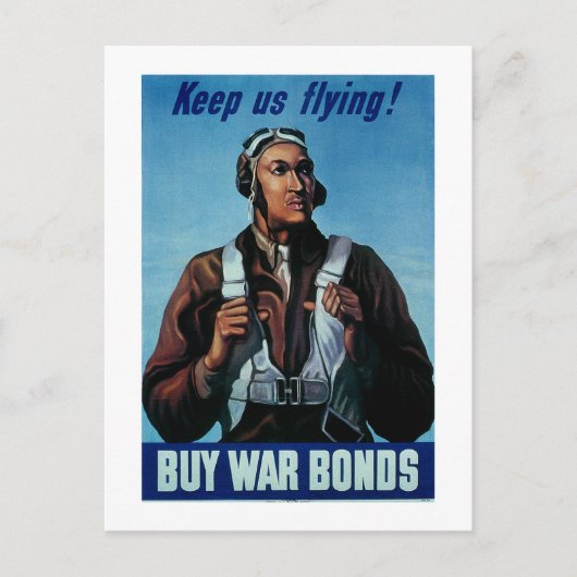 Behalt uns fliegen! ~ Tuskeegee Airman Postkarte (Vorderseite)