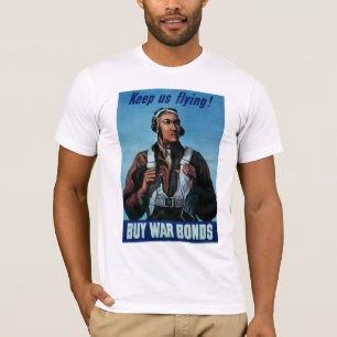 Behalt uns fliegen! ~ Tuskeegee Airman T-Shirt