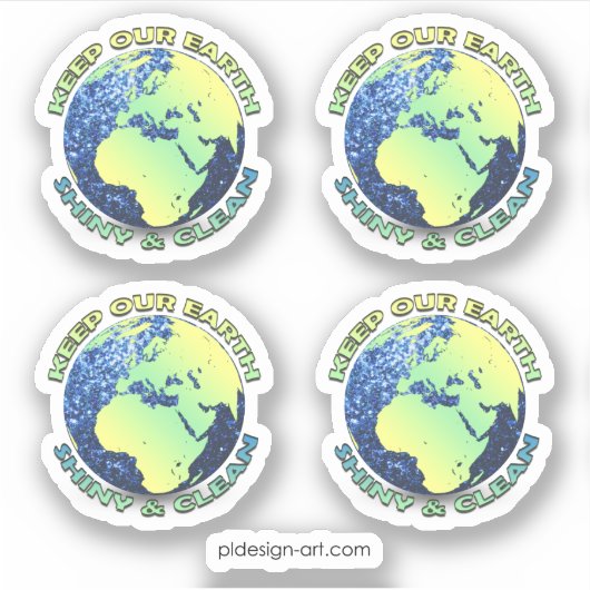Behalt unsere Erde glänzend saubere Glitzern des E Aufkleber (Vorderseite)