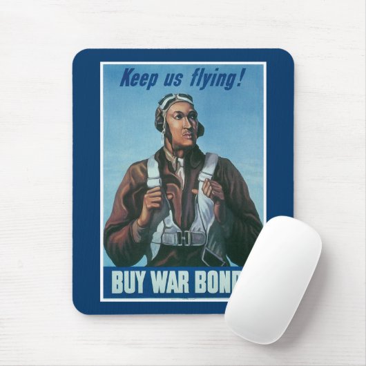 Behalt us Flying ~ Tuskeege Airman Mousepad (Mit Mouse)