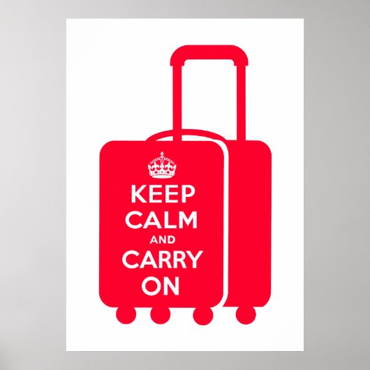 Behalt von Beruhigung und Tragen auf Gepäck Poster (Vorne)