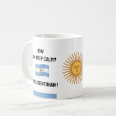 Behalt von Calm Argentina & Funny Text, argentinis Kaffeetasse (Vorderseite Links)