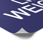 Behalt von Calm & Lift Gewichten nach Maß Poster (Ecke)