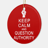 Behalt von Calm & Question Authority Ornament, per Keramikornament (Links)