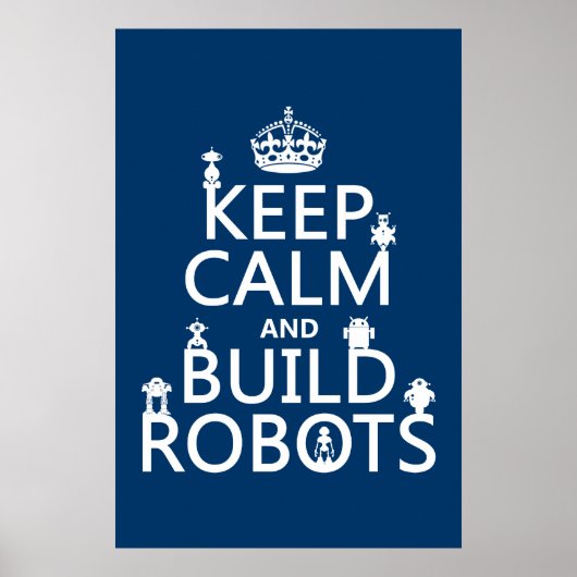 Behalt von Calm und Build Robots (in beliebiger Fa Poster (Vorne)
