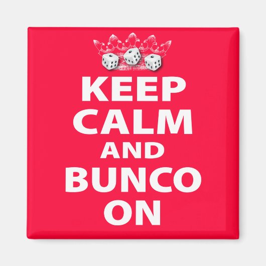 Behalt von Calm und Bunco beim Design Magnet (Vorne)