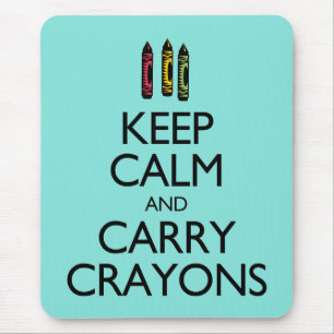 Behalt von Calm und Carry Crayons Mousepad