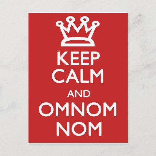 Behalt von Calm und OmNom Nom Postkarte (Vorderseite)