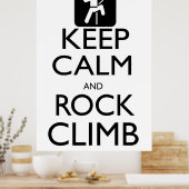 Behalt von Calm und Rock Climb Poster (Küche)