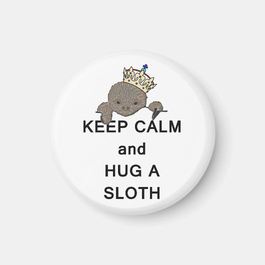 Behalt von Calm und Umarmung eines Sloth Meme Magnet (Vorne)