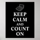 Behalt von Calm und zählen auf Rechnerrechnung Poster (Vorne)