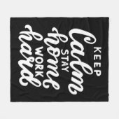 Behalt von Ruhe Bleibe Zuhause-Arbeit schwer Fleecedecke (Vorderseite (Horizontal))