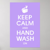 Behalt von Ruhe und Handwaschmittel - Coronavirus  Poster (Vorne)