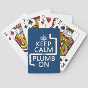 Behalt von Ruhe und Plumb On (Klempner/Klempner) Spielkarten