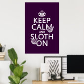 Behalt von Ruhe und Sloth On Poster (Heimbüro)