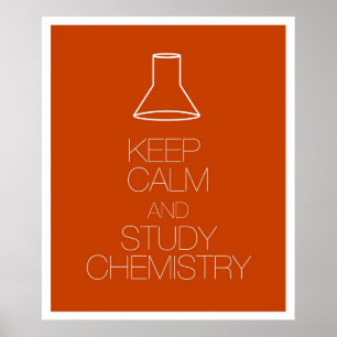 Behalt von Ruhe und Studium der Chemie Poster