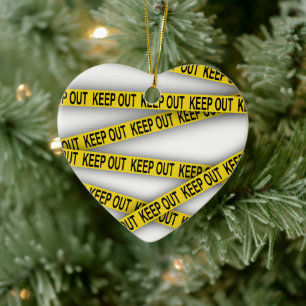 Behalt weg bleibe nicht überschreiten Polizei Band Keramik Ornament