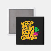 Behalt wird Behaltend Motivierend Quotes Graphi Magnet (Vorderseite/Rückseite)