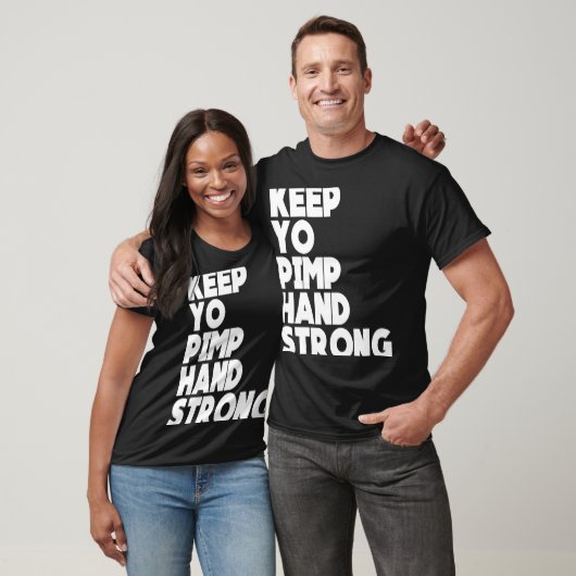 Behalt Yo Pimp Hand Strong Fuuny Behalt Yo Pimp Ha T-Shirt (Unisex)