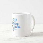 BEHALT ZU SPRECHEN, DASS ICH DIAGNOSING DICH BIN KAFFEETASSE (VorderseiteRechts)