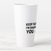 BEHALT ZU SPRECHEN, DASS ICH DIAGNOSING DICH BIN MILCHTASSE (Vorderseite)