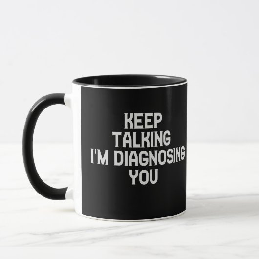 Behalt, zu sprechen, ich diagnostiziere dich lusti tasse (Links)