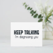 Behalt zu sprechen, ich werde dich diagnostizieren postkarte (Stehend Vorderseite)