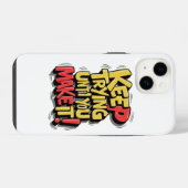 Behalt zu versuchen, bis Sie es Gehäuse Design mac iPhone Hülle (Rückseite (Horizontal))