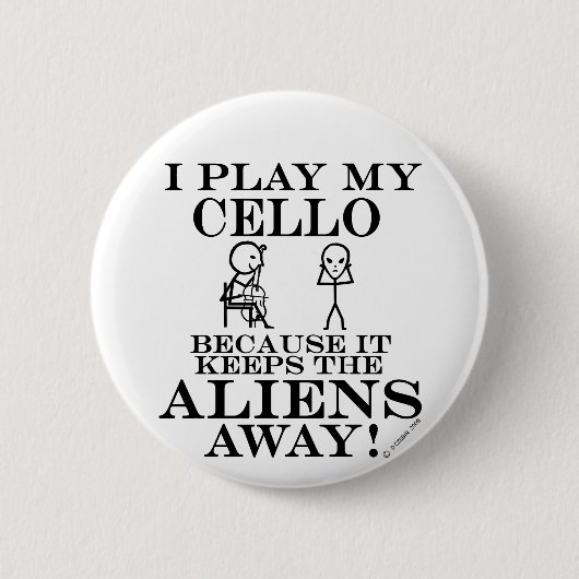 Behalte Außerirdischen Away Cello Button (Vorderseite)