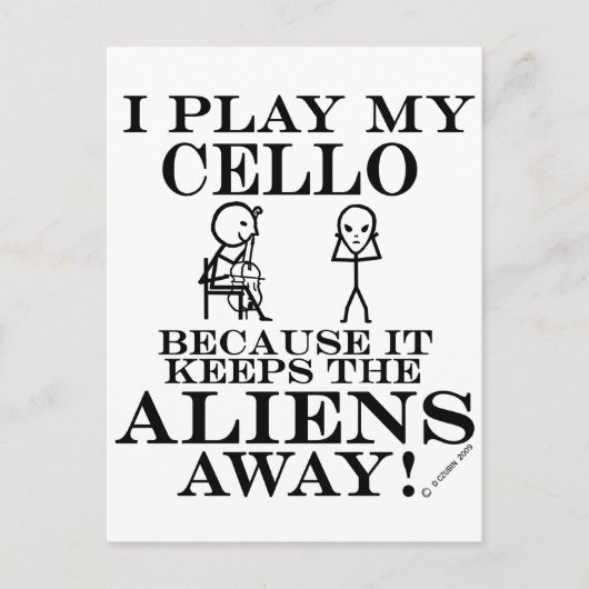 Behalte Außerirdischen Away Cello Postkarte (Vorderseite)