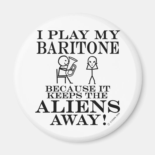Behalte Außerirdischen weg Baritone Magnet (Vorne)