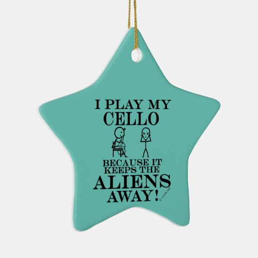 Behalte Außerirdischen weg Keramik Cello Keramik Ornament (Rechts)