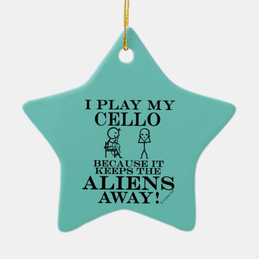 Behalte Außerirdischen weg Keramik Cello Keramik Ornament (Vorne)