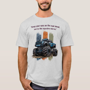 "Behalte die Augen auf der Straße" Monster-Abenteu T-Shirt