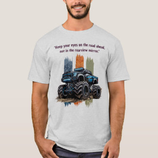"Behalte die Augen auf der Straße" Monster-Abenteu T-Shirt