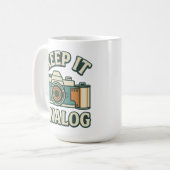 Behalte es analog kaffeetasse (Vorderseite Links)