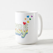 Behalte es einfach Retro Pride-Typografie-Design Kaffeetasse (VorderseiteRechts)