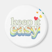 Behalte es einfach Retro-Pride-Typografie-Design Magnet (Vorne)