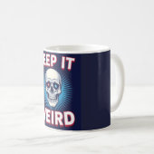 Behalte es seltsam Schädel Kaffeetasse (VorderseiteRechts)