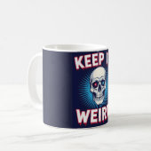 Behalte es seltsam Schädel Kaffeetasse (Vorderseite Links)