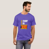 Behalte Es T-Shirt (Vorne ganz)