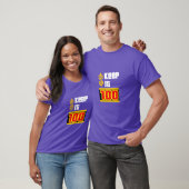 Behalte Es T-Shirt (Unisex)