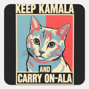 Behalte Kamala und Mach Weiter-A-La LA Kamala Harr Quadratischer Aufkleber