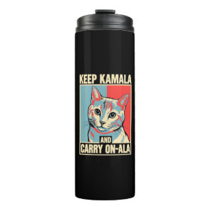Behalte Kamala und Mach Weiter-A-La LA Kamala Harr Thermosbecher
