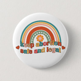 Behalten Abtreibung sicher und legal Button