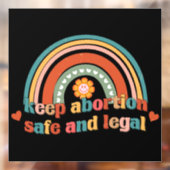 Behalten Abtreibung sicher und legal Fensteraufkleber (Blatt 2)