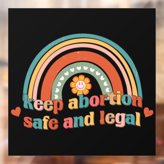 Behalten Abtreibung sicher und legal Fensteraufkleber (Blatt 2)