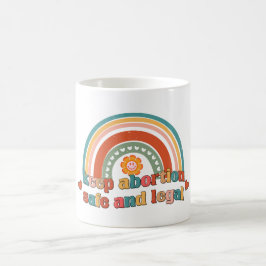 Behalten Abtreibung sicher und legal Kaffeetasse