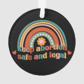 Behalten Abtreibung sicher und legal Ornament (Rückseite)