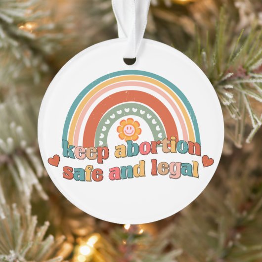 Behalten Abtreibung sicher und legal Ornament (Baum)